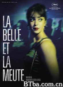 美女与猎犬 Aala Kaf Ifrit (2017) 1080P/720P BT磁力 迅雷网盘下载