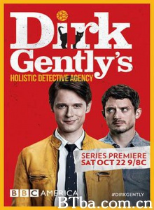 全能侦探社 第一季 Dirk Gently and #39;s Holistic Detective Agency Season 1 (2016) 720P BT磁力 迅雷网盘下载