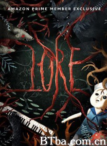 传说 口头传说 走进传说 第一季 Lore Season 1 (2017) 4K BT磁力 迅雷网盘下载