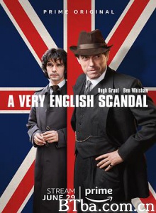 英国式丑闻 英式丑闻 A Very English Scandal (2018) 1080P/720P BT磁力 迅雷网盘下载