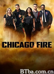 芝加哥烈焰 风城烈火 第六季 Chicago Fire Season 6 (2017) 1080P BT磁力 迅雷网盘下载