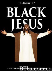 黑人耶稣 第一季 Black Jesus Season 1 (2014) 1080P BT磁力 迅雷网盘下载