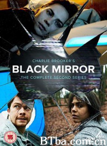 黑镜 黑镜子 第二季 第二季 Black Mirror Season 2 (2013) 720P BT磁力 迅雷网盘下载