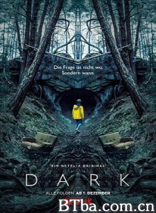 暗黑 暗黑世界 黑暗世界 第一季 Dark Season 1 (2017)  BT磁力 迅雷网盘下载