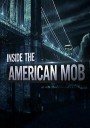 美国黑帮秘辛/Inside the American Mob