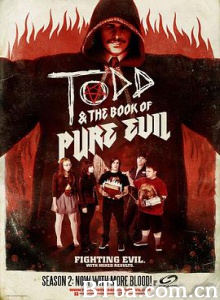 托德与邪恶之书 盒几与邪恶之书 第一季 Todd and the Book of Pure Evil Season 1 (2010) 720P BT磁力 迅雷网盘下载