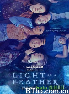 悬浮聚会 悬浮聚会 第一季 Light As A Feather Season 1 (2018) 4K BT磁力 迅雷网盘下载