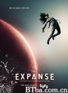 苍穹浩瀚 无垠的太空 太空无垠 第一季 The Expanse Season 1 (2015) 4K BT磁力 迅雷网盘下载