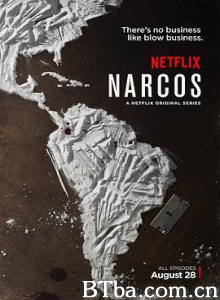 毒枭 缉毒特警 毒枭风云 第一季 Narcos Season 1 (2015) 720P BT磁力 迅雷网盘下载