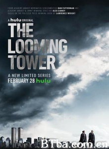 巨塔杀机 海市蜃楼 末日巨塔 The Looming Tower (2018) 720P BT磁力 迅雷网盘下载