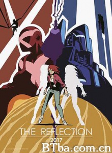 反射侠 The Reflection (2017)  BT磁力 迅雷网盘下载