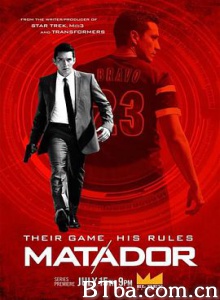 足坛密探 足球密探 斗牛士 第一季 Matador Season 1 (2014) 1080P BT磁力 迅雷网盘下载