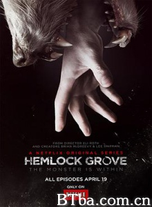 铁杉树丛 毒林 第一季 Hemlock Grove Season 1 (2013) 720P BT磁力 迅雷网盘下载
