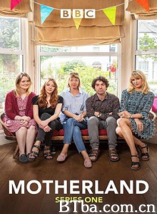 我的妈啊 第一季 Motherland Season 1 (2016) 1080P BT磁力 迅雷网盘下载
