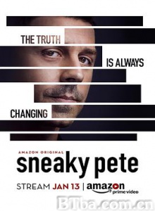 诈欺担保人 以黑制黑 冒牌货 第一季 Sneaky Pete Season 1 (2015) 1080P BT磁力 迅雷网盘下载
