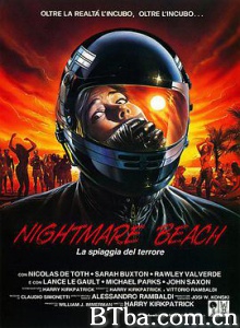 海滩梦魇 Nightmare Beach (1988) 1080P BT磁力 迅雷网盘下载