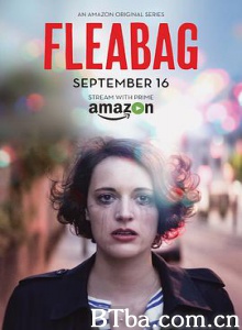 伦敦生活 脱线人生 第一季 Fleabag Season 1 (2016) 1080P BT磁力 迅雷网盘下载