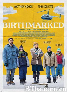 胎记 诞生标记 Birthmarked (2018) 1080P/720P BT磁力 迅雷网盘下载