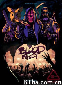 血宴 Blood Fest (2018) 1080P/720P BT磁力 迅雷网盘下载