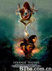 异奇自然/Strange Nature-720p|1080p高清bt种子下载