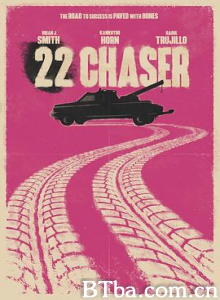 22号追击者 22 Chaser (2018) 1080P/720P BT磁力 迅雷网盘下载