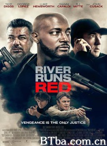 河流如血/River Runs Red-720p|1080p高清bt种子下载