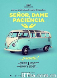 神啊，请赐我耐心 Señor  dame paciencia (2017) 1080P/720P BT磁力 迅雷网盘下载