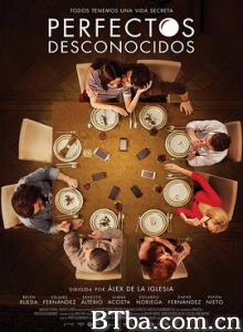 完美陌生人(西班牙版) Perfectos desconocidos (2017) 1080P/720P BT磁力 迅雷网盘下载
