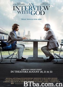 与神对谈 An Interview with God (2018) 1080P/720P BT磁力 迅雷网盘下载