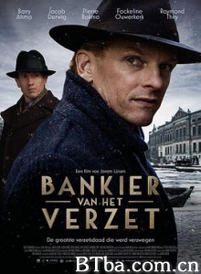 银行家的抵抗 Bankier van het Verzet (2018) 1080P BT磁力 迅雷网盘下载