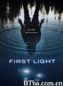 第一缕曙光 First Light (2018) 1080P/720P BT磁力 迅雷网盘下载