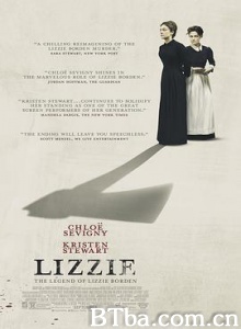丽兹 裸爱杀机(台) 丽兹·波顿 Lizzie (2018) 1080P/720P BT磁力 迅雷网盘下载