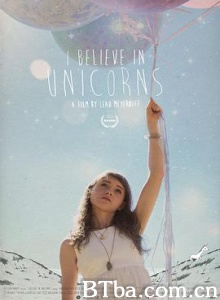我相信独角兽存在 I Believe in Unicorns (2014) 1080P BT磁力 迅雷网盘下载