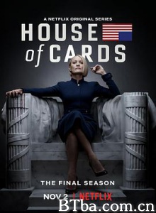 纸牌屋 第六季 纸牌屋最终季 House of Cards Season 6 (2018) 1080P/4K BT磁力 迅雷网盘下载