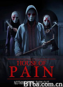 痛苦之屋 House of Pain (2018) 1080P BT磁力 迅雷网盘下载