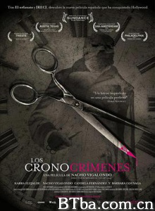 时空罪恶 超时空犯罪 超时空罪恶 Los cronocrímenes (2007) 720P BT磁力 迅雷网盘下载