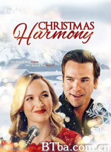 圣诞和谐 Christmas Harmony (2018) 1080P BT磁力 迅雷网盘下载