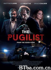 拳师 The Pugilist (2017) 1080P BT磁力 迅雷网盘下载