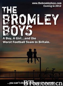 布罗姆利的足球小子 The Bromley Boys (2014) 1080P BT磁力 迅雷网盘下载