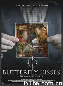 鬼眨眼 Butterfly Kisses (2018) 1080P/720P BT磁力 迅雷网盘下载
