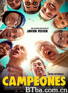 冠军 Campeones (2018) 1080P/720P BT磁力 迅雷网盘下载