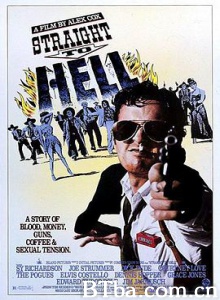 直入地狱 Straight to Hell (1987) 1080P BT磁力 迅雷网盘下载