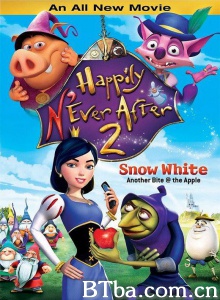 邪恶新世界2 Happily N and #39;Ever After 2 (2009) 1080P BT磁力 迅雷网盘下载