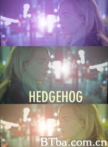 刺猬 Hedgehog (2017) 1080P BT磁力 迅雷网盘下载