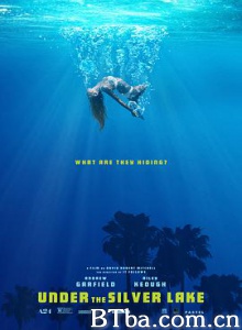 银湖之底 银湖之下 Under the Silver Lake (2018) 1080P/720P BT磁力 迅雷网盘下载