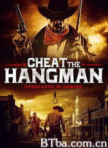 欺骗刽子手 Cheat the Hangman (2018) 1080P BT磁力 迅雷网盘下载