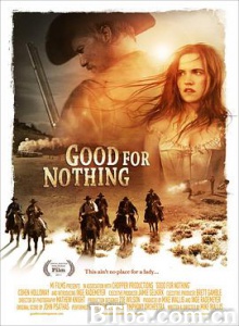 无用之人 Good for Nothing (2011) 1080P BT磁力 迅雷网盘下载