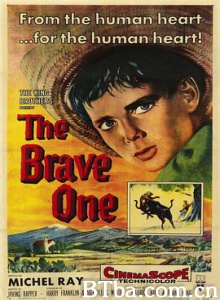 勇敢的人 The Brave One (1957) 1080P BT磁力 迅雷网盘下载