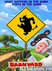 疯狂农庄 谷仓 疯狂牧场 Barnyard (2006) 1080P BT磁力 迅雷网盘下载