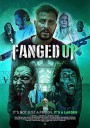 獠牙来袭/獠牙/Fanged Up